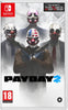 Payday 2 - Nintendo Switch [Nintendo Switch]